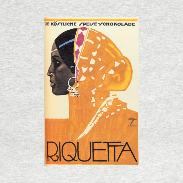 RIQUETTA CHOCOLATES 1926 by German Poster Artist Ludwig Hohlwein by vintageposters